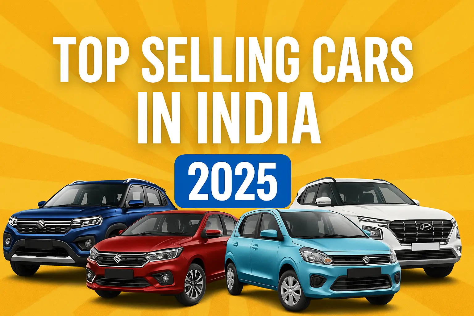 Top Selling Cars in India 2025 Models That Are Leading the Market