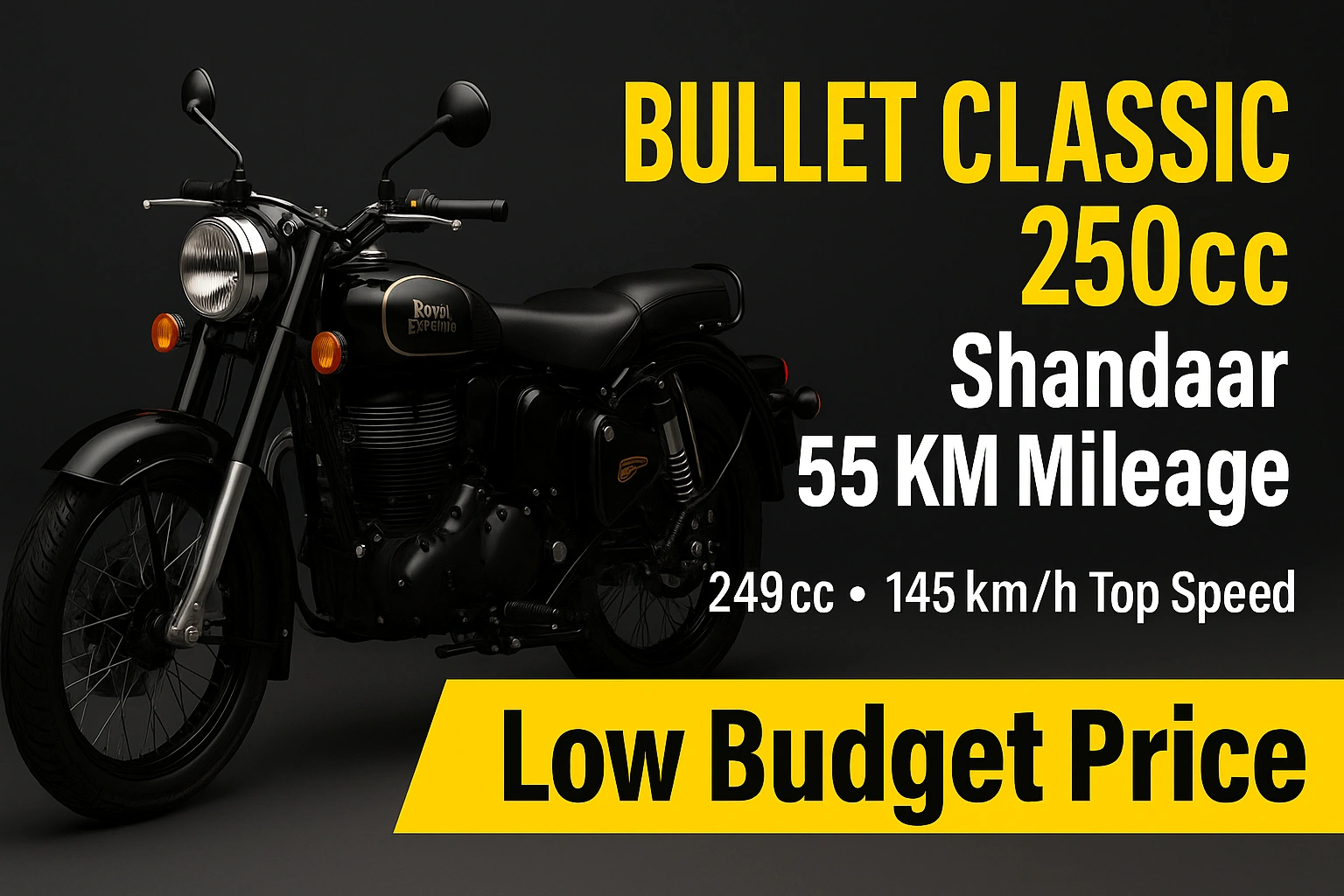 Bullet Classic 250cc Launch Shandaar 55km Mileage, 249cc Engine & 145kmh Top Speed at Budget Price